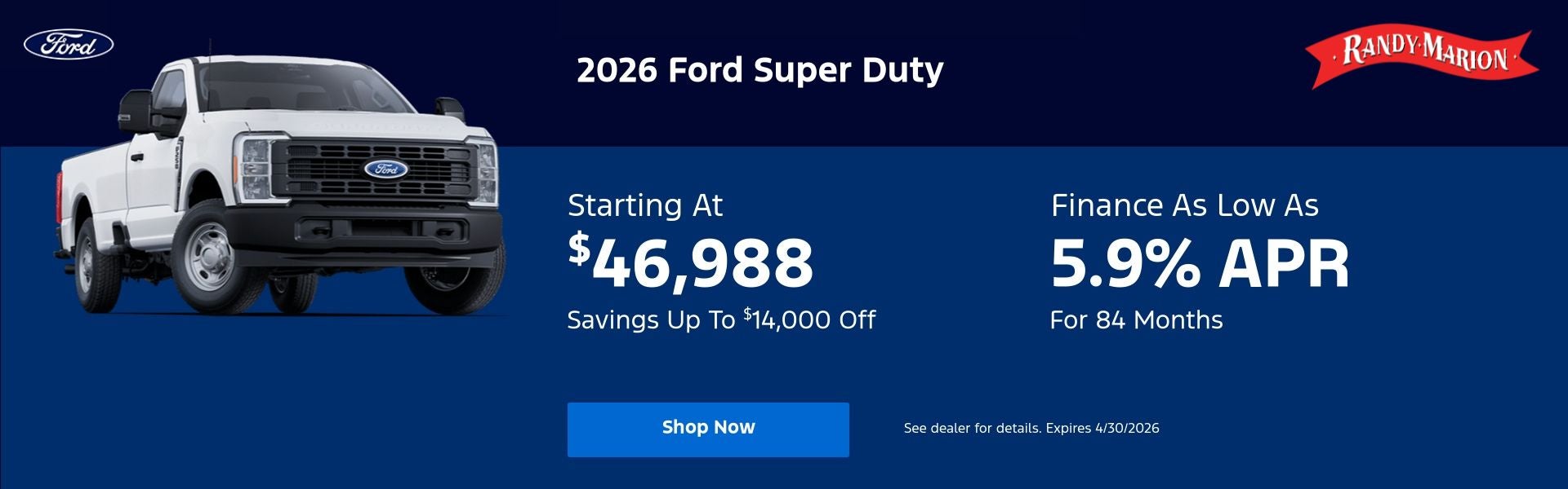 April Super Duty Offer